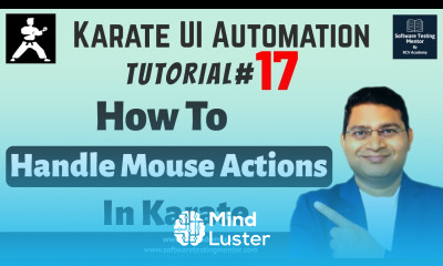 Karate UI Automation Tutorial 17 How to Handle Mouse Actions