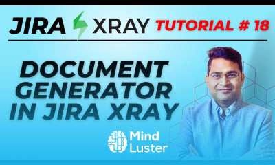 Jira Xray Tutorial 18 Document Generator in Jira Xray