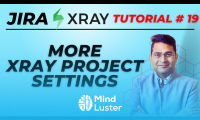 Jira Xray Tutorial 19 More Xray Project Settings Jira Xray Admin