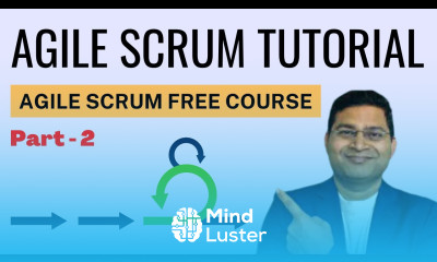 Agile Scrum Tutorial Agile Scrum Free Course Part 2 YouTube Live Session