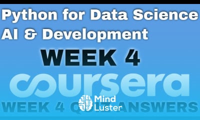 Learn Python for Data Science AI Development week 4 quiz answers Python ...