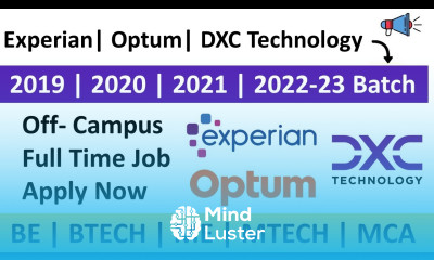 Experian Optum DXC Technology Off Campus drive 2022 Recruitment Career4freshers 10 July Job