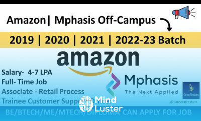 Amazon Mphasis 2 Biggest Off Campus Hiring 2019 2023 Off Campus Drive Career4freshers