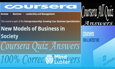 New Models of Business in Society Coursera Quiz Answers Week 1 4 All Quiz Answers