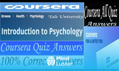 Introduction to Psychology Coursera Quiz Answers Yale University Coursera All Quiz Answers