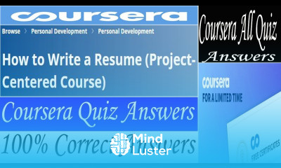 How to Write a Resume Project Centered Course Coursera Quiz Answers Coursera All Quiz Answers