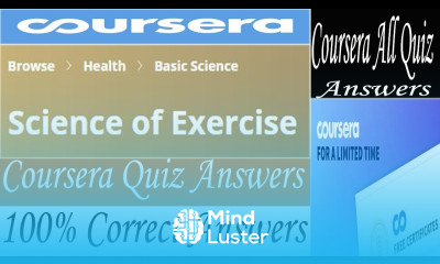 Science of Exercise Coursera Quiz Answers With Peer Graded Assignment Coursera All Quiz Answers
