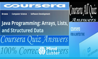 Java Programming Arrays Lists and Structured Data Coursera Quiz Answers Week 1 4 All Answers
