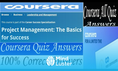 Project Management The Basics for Success Coursera Quiz Answers Week 1 4 All Quiz Answers