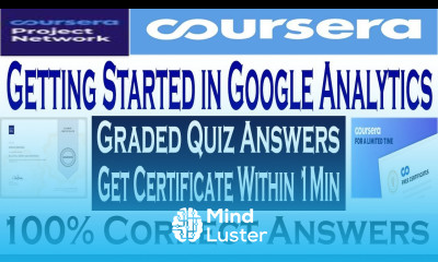 Getting Started in Google Analytics Coursera Quiz Answers Coursera Quiz Answers