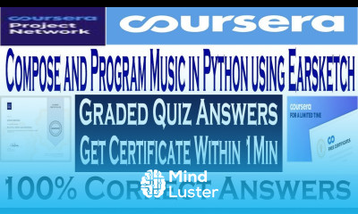 Compose and Program Music in Python using Earsketch Coursera Quiz Answers Coursera All Quiz Answers