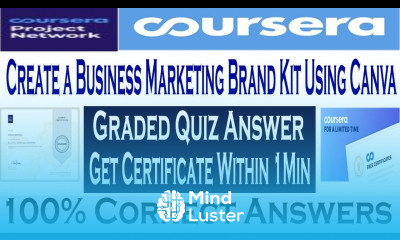 Create a Business Marketing Brand Kit Using Canva Coursera Quiz Answers Get Certificate In 1 Min
