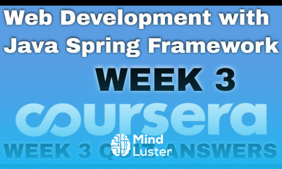 Web Development with Java Spring Framework week 3 coursera quiz answers Web Development Coursera