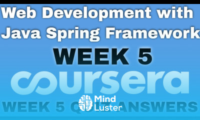 Web Development with Java Spring Framework week 5 coursera quiz answers Web Development Coursera