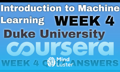 Introduction to Machine Learning week 4 quiz answers Duke University Intro to Machine Learning