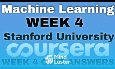 Machine Learning week 4 coursera quiz answers Machine Learning week 4 coursera answers