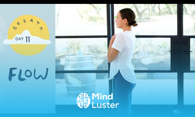 Day 11 Flow BREATH A 30 Day Yoga Journey