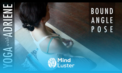 Bound Angle Pose Yoga With Adriene