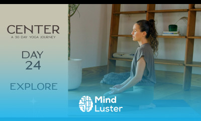 Center Day 24 Explore