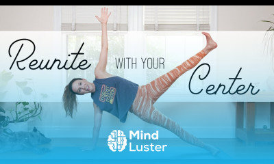 Reunite With Your Center 19 Minute Yoga for Core