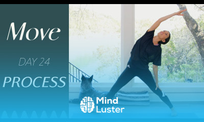 Day 24 Process MOVE A 30 Day Yoga Journey