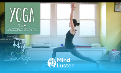 High Lunge Yoga Pose Yoga With Adriene