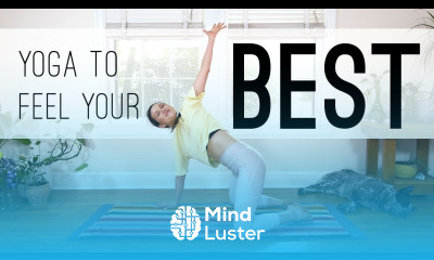 Yoga To Feel Your Best 22 Minute Home Yoga