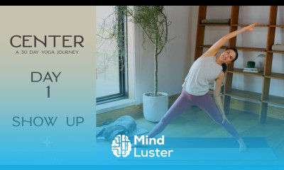 Center Day 1 Show Up