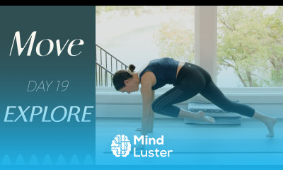Day 19 Explore MOVE A 30 Day Yoga Journey