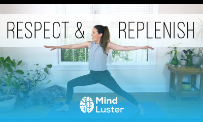 Respect and Replenish 40 Minute Yoga Flow