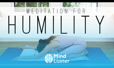 Meditation For Humility Yoga With Adriene