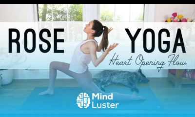 Rose Yoga  Heart Opening Flow