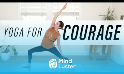 Yoga For Courage 28 Minute Home Yoga