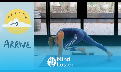 Day 2 Arrive BREATH A 30 Day Yoga Journey