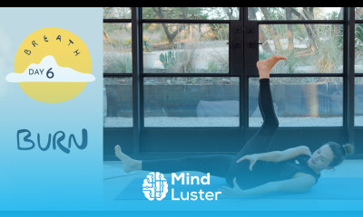 Day 6 Burn BREATH A 30 Day Yoga Journey