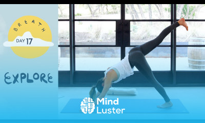 Day 17 Explore BREATH A 30 Day Yoga Journey