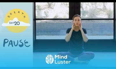 Day 20 Pause BREATH A 30 Day Yoga Journey