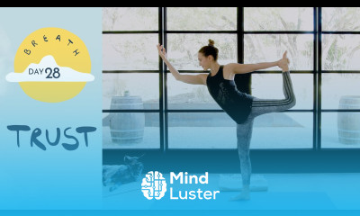 Day 28 Trust BREATH A 30 Day Yoga Journey