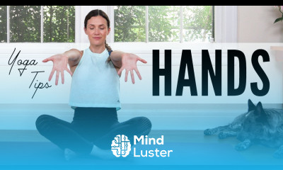 Yoga Tips For The Hands