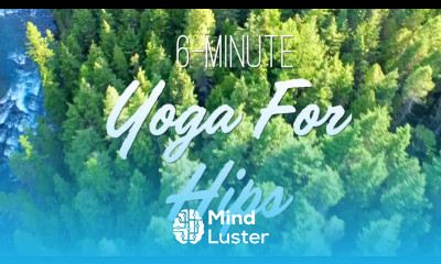 6 Minute Yoga For Hips
