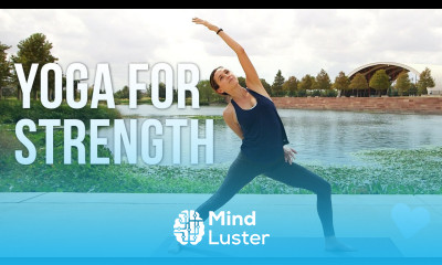 Yoga For Strength 40 Minute Vinyasa Sequence