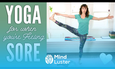 Yoga For When You re Sore with special guest