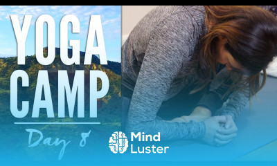 Yoga Camp Day 8 I Choose