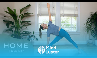 Keep Home Day 26 30 Days of Yoga