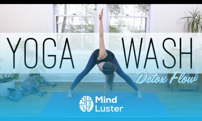 Yoga Wash Detox Flow Yoga With Adriene