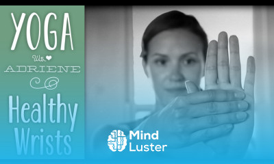 Yoga for Healthy Wrists Yoga With Adriene