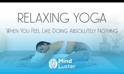 Restorative Yoga for When You Feel Like Doing ABSOLUTELY NOTHING Yoga For Beginners