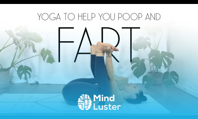 10 Min Yoga To Fart and Poop
