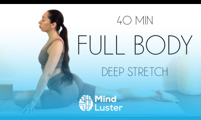 40 Min Yoga Deep Full Body Stretch All Levels Yoga