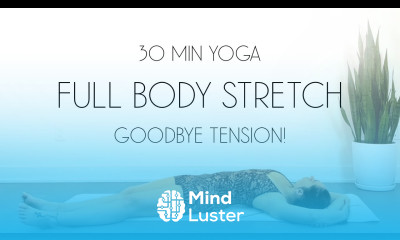 30 Min Full Body Yoga Stretch All Levels Yoga